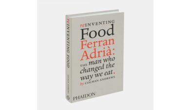 Reinventing Food Ferran Adrià