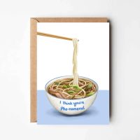You're Pho-nomenal Card