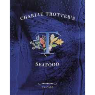 Charlie Trotter's Seafood