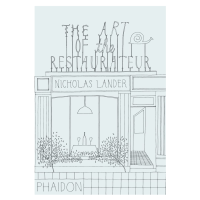 The Art of the Restaurateur