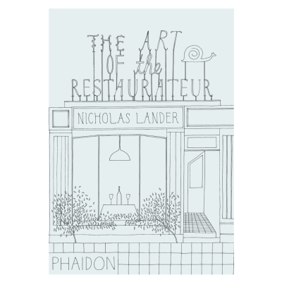 The Art of the Restaurateur