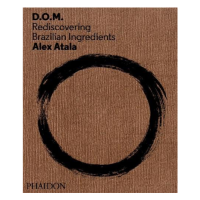 D.O.M: Rediscovering Brazilian Ingredients