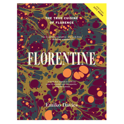 Florentine: The True Cuisine of Florence