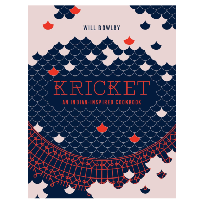 Kricket: An Indian Inspired Cookbook