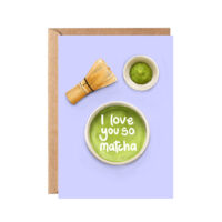I Love Matcha Card