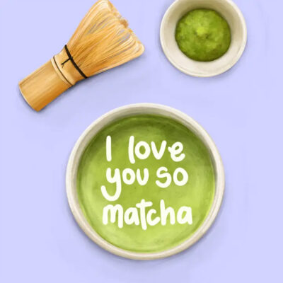 I Love Matcha Card