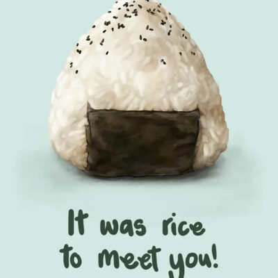 Rice To Meet You Card